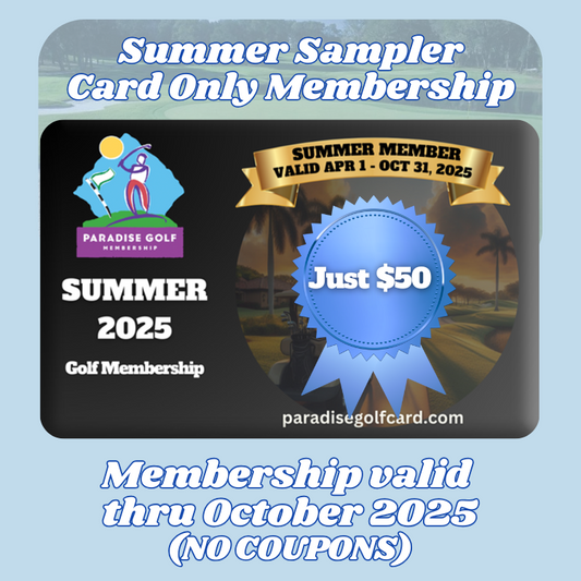 Summer 2025 CARD ONLY Membership (Summer Card w/No Coupons)