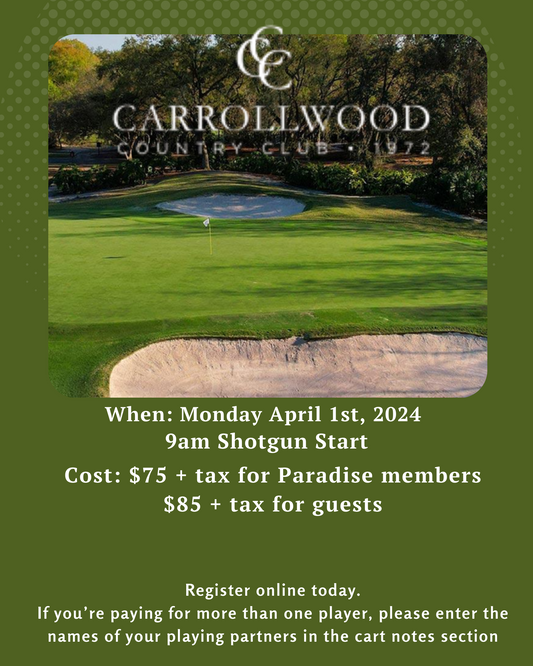 Carrollwood Country Club Tournament Play Day April 1st, 2024