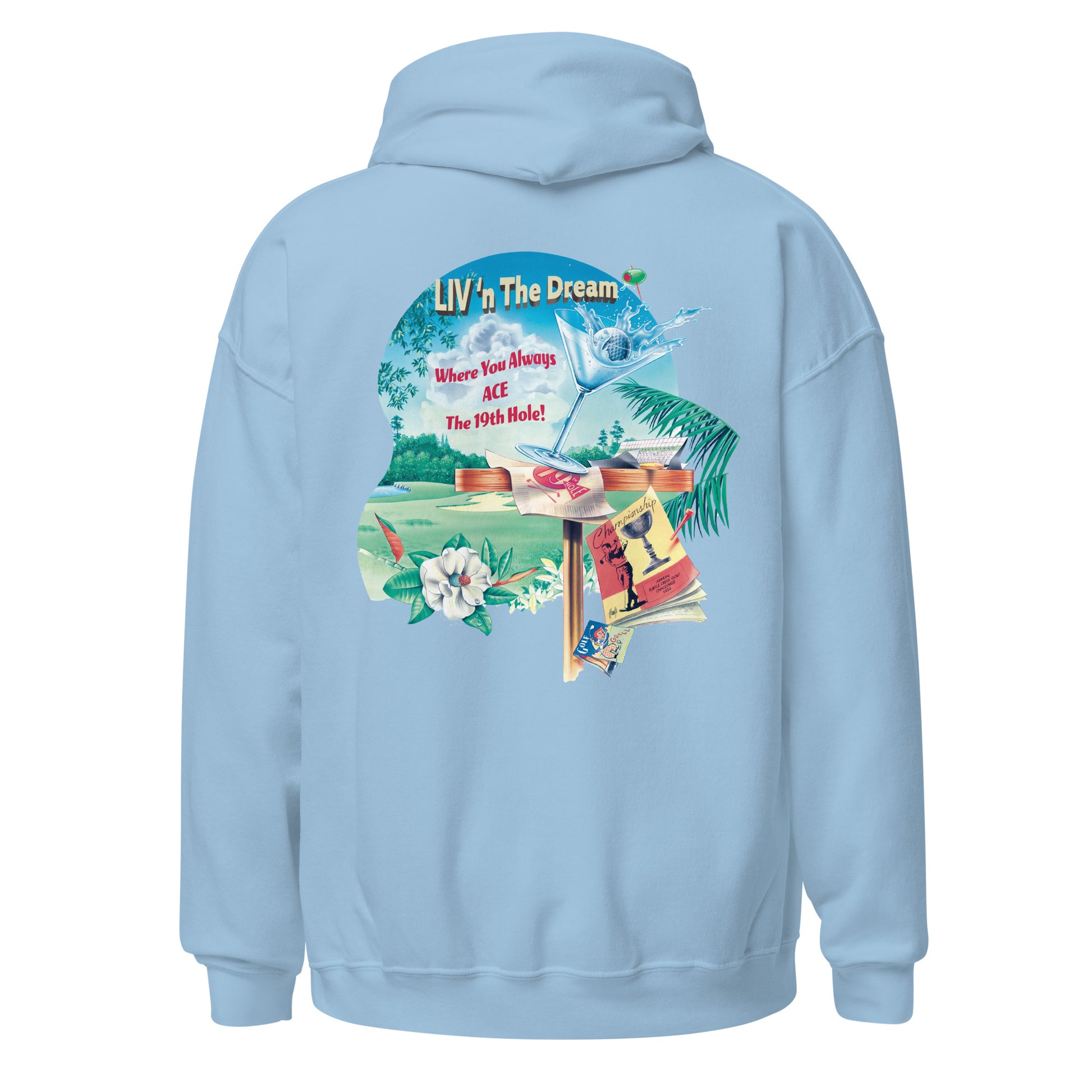 Unisex Adult Men's Fit 19th Hole Livin The Dream Golf Hoodie Pullover Funny Sweatshirt Happy Hour cocktails